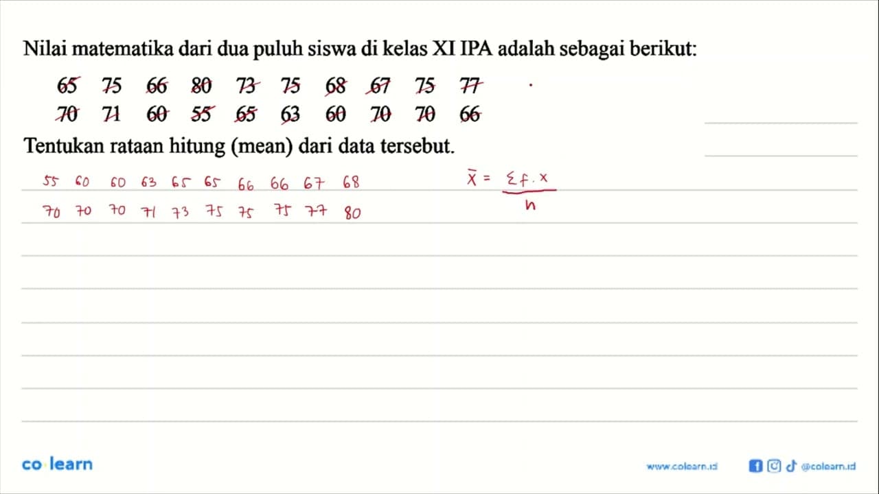 Nilai matematika dari dua puluh siswa kelas XI IPA adalah