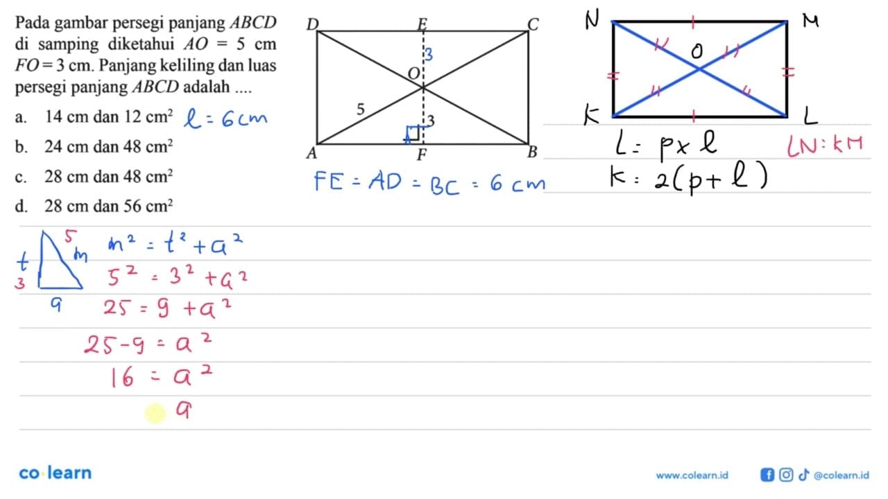 Pada gambar persegi panjang ABCD di samping diketahui AO=5