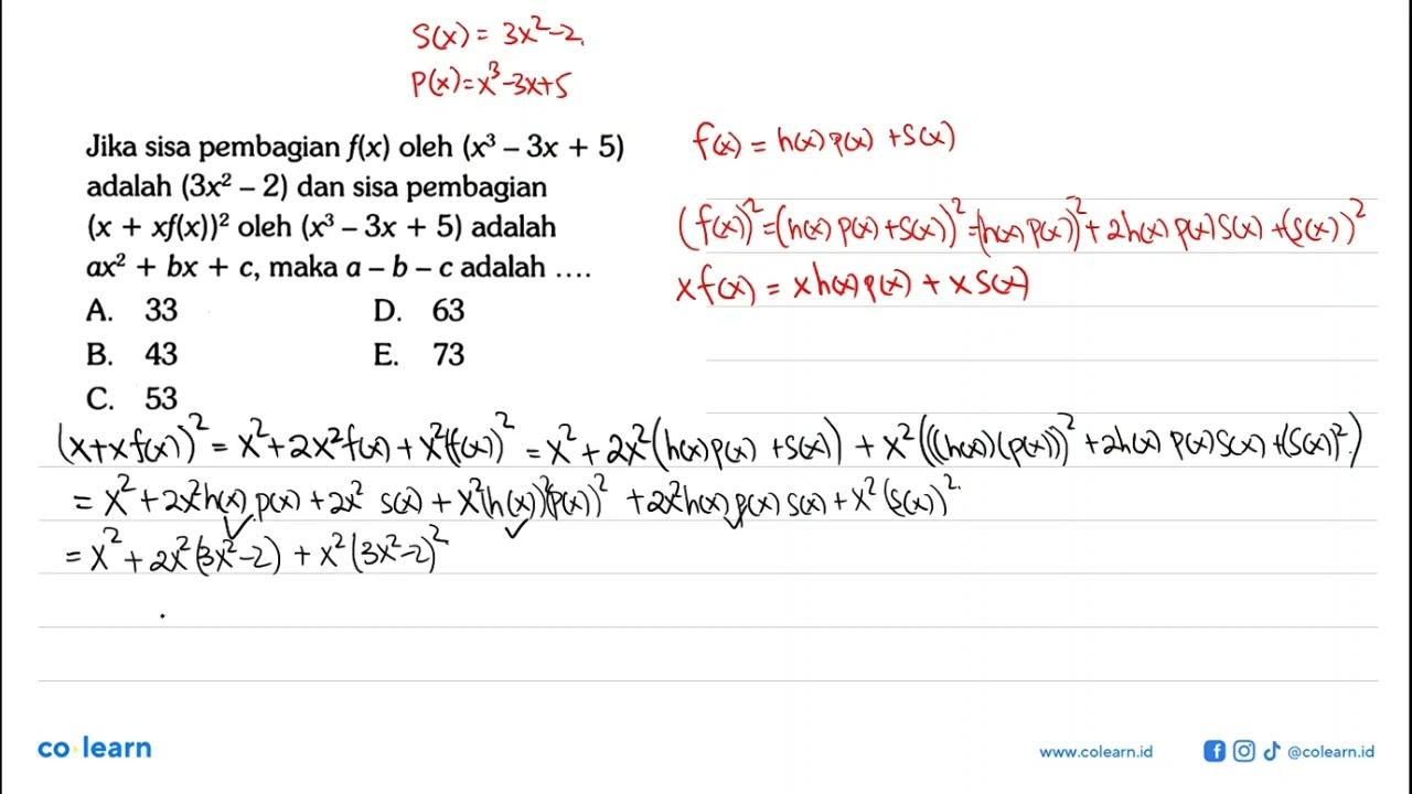 Jika sisa pembagian f(x) oleh (x^3-3x+5) adalah (3x^2-2)