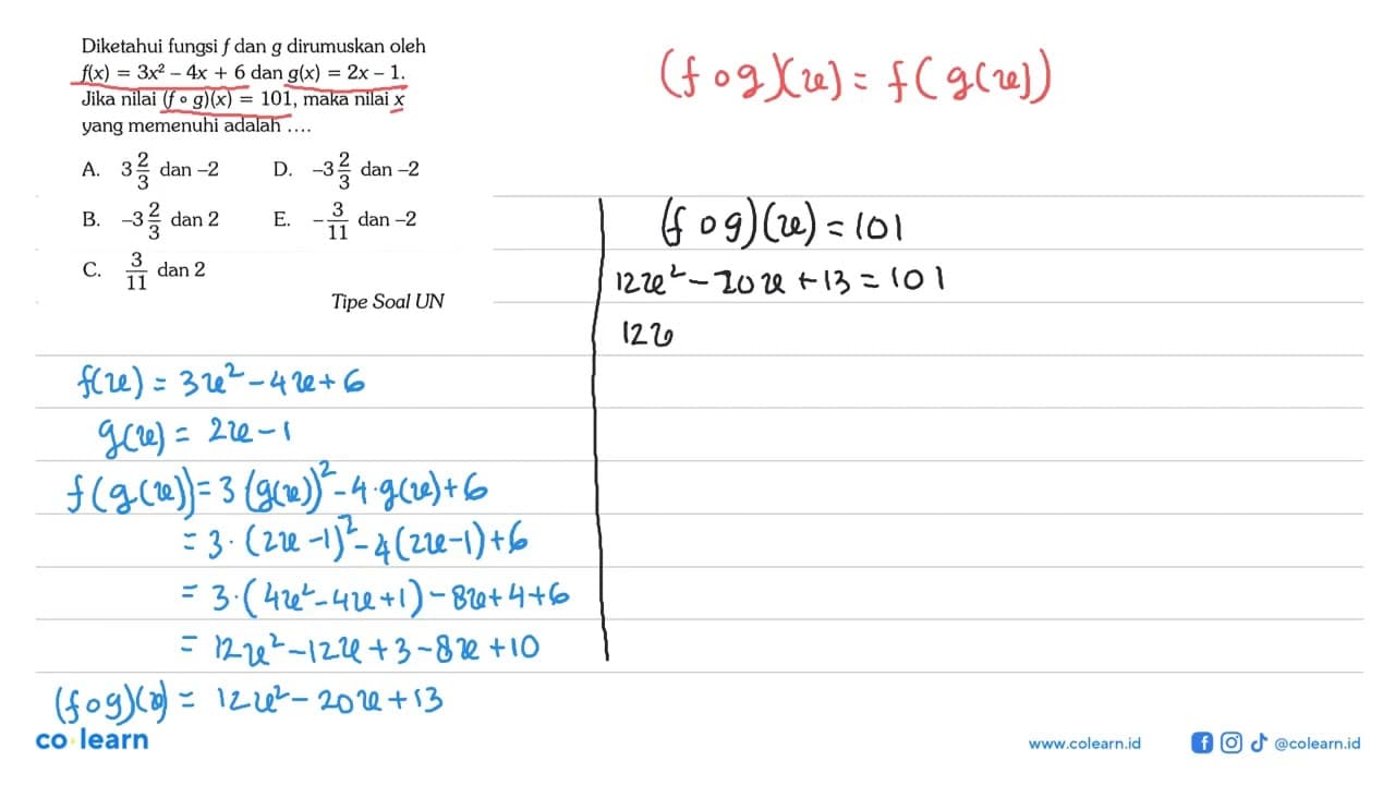 Diketahui fungsi f dan g dirumuskan oleh f(x)=3x^2-4x+6 dan