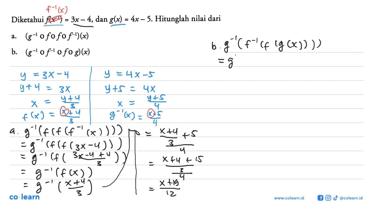 Diketahui f(x^(-1))=3x-4, dan g(x)=4x-5. Hitunglah nilai