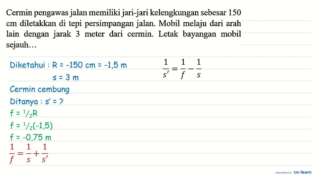 Cermin pengawas jalan memiliki jari-jari kelengkungan