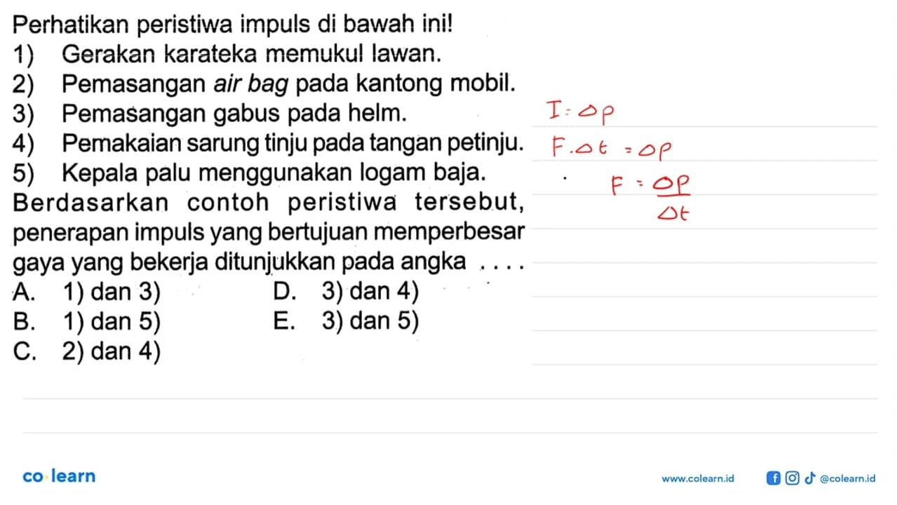 Perhatikan peristiwa impuls di bawah ini! 1) Gerakan