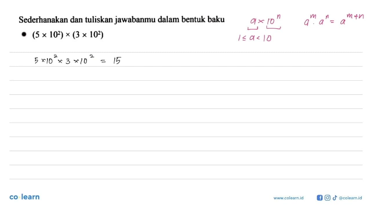 Sederhanakan dan tuliskan jawabanmu dalam bentuk baku (5 x