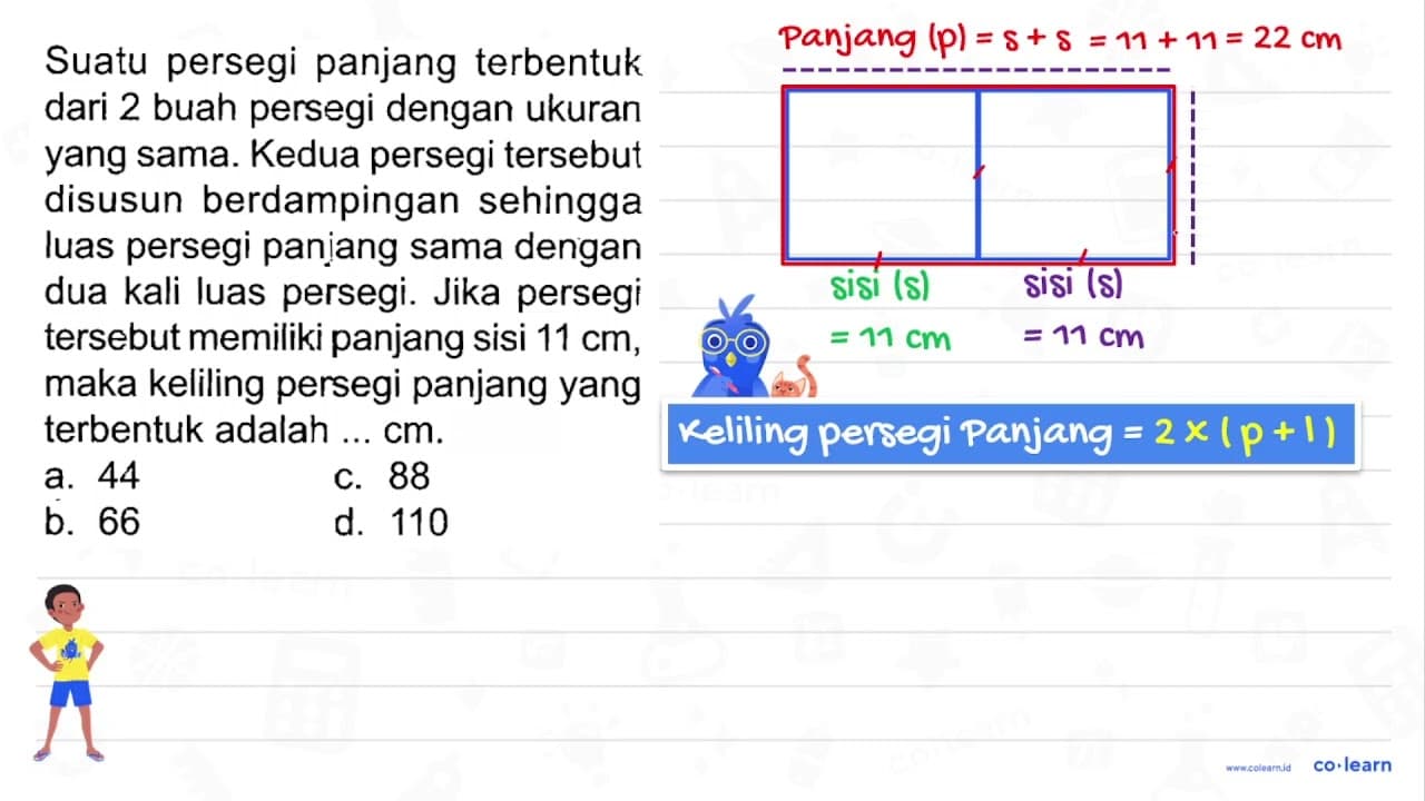 Suatu persegi panjang terbentuk dari 2 buah persegi dengan