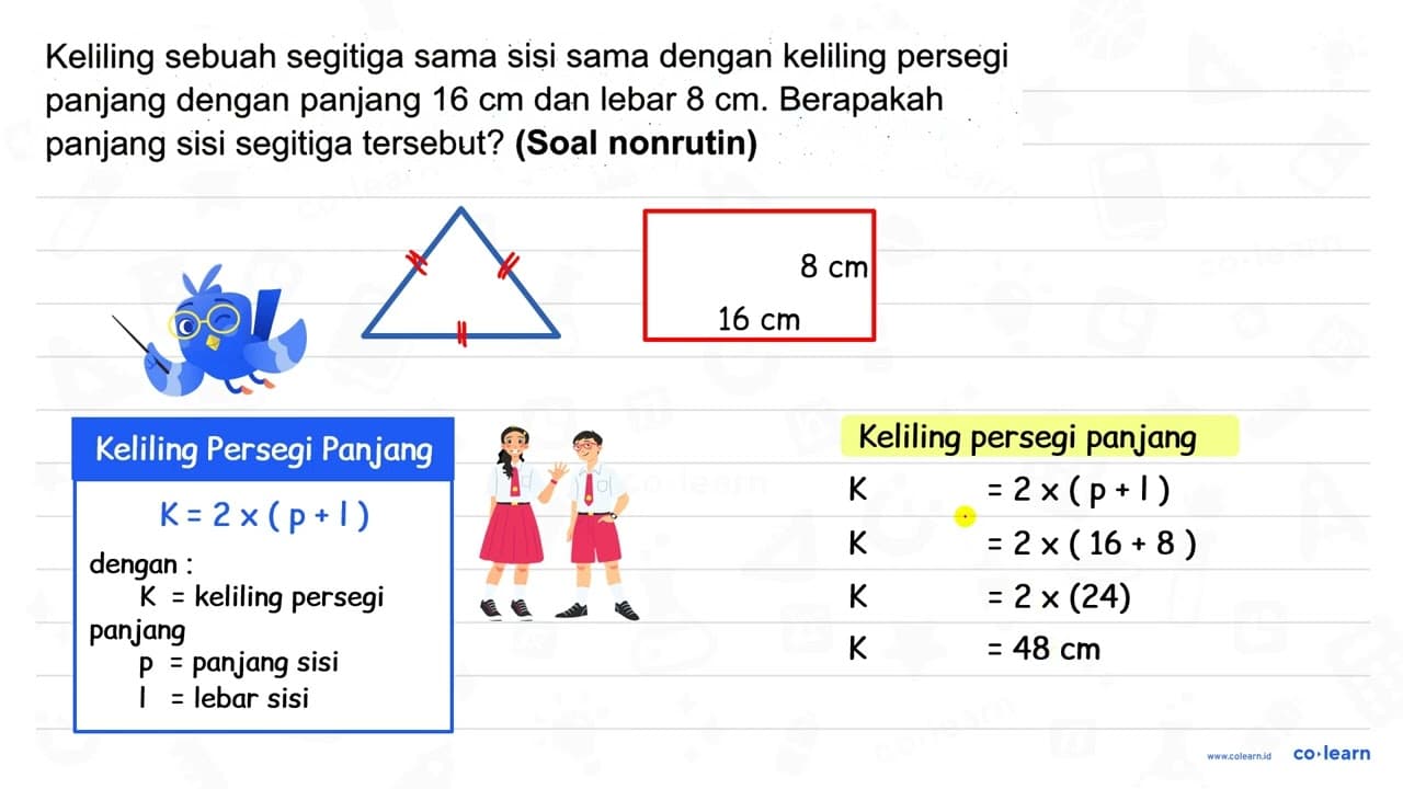 Keliling sebuah segitiga sama sisi sama dengan keliling