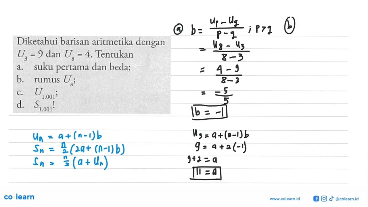 Diketahui barisan aritmetika dengan U3 = 9 dan U8 = 4.