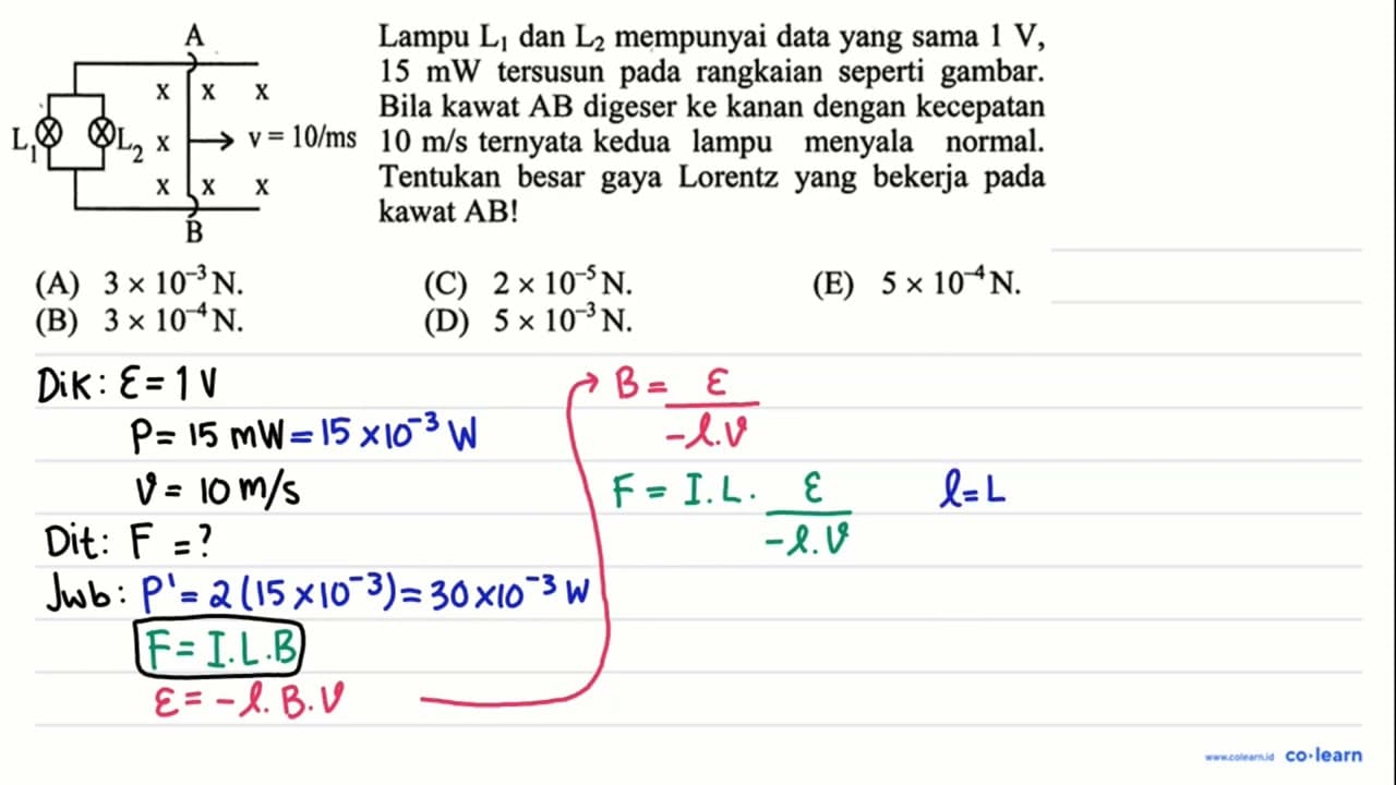 Lampu L1 dan L2 mempunyai data yang sama 1 V, 15 mW