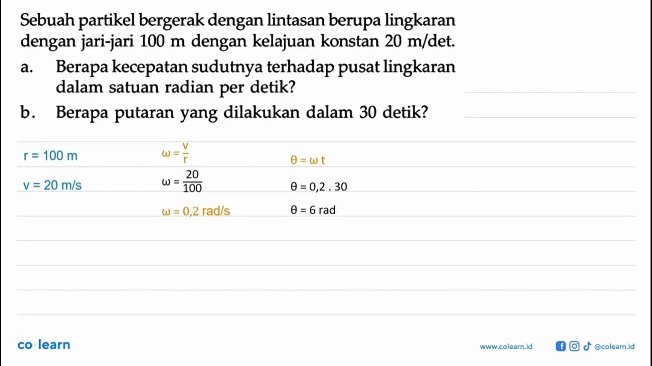 Sebuah partikel bergerak dengan lintasan berupa lingkaran