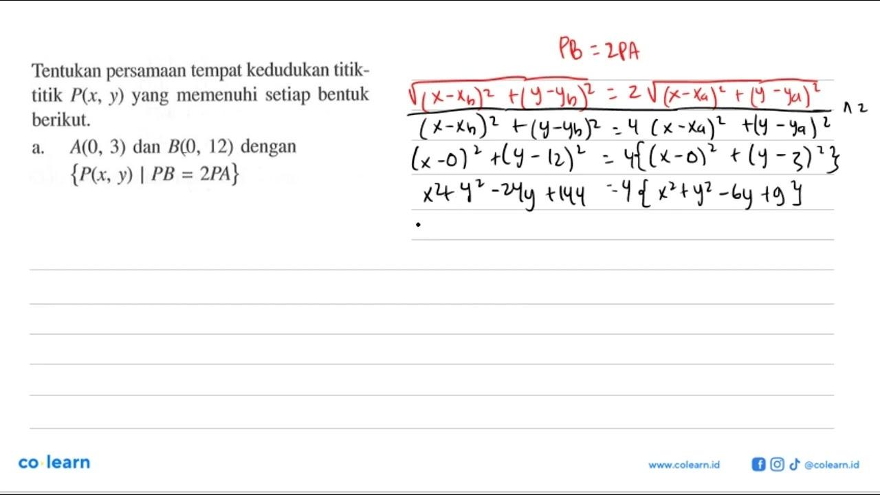 Tentukan persamaan tempat kedudukan titiktitik P(x, y) yang