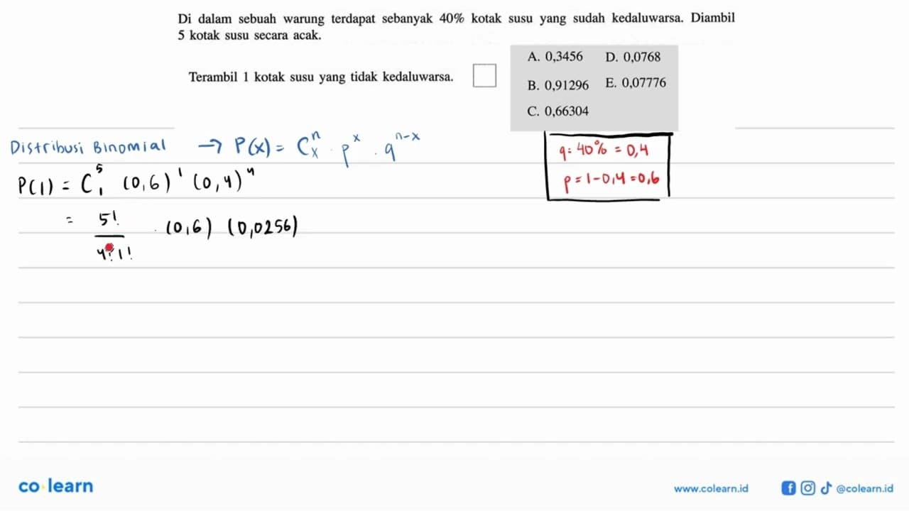 Di dalam sebuah warung terdapat sebanyak 40% kotak susu