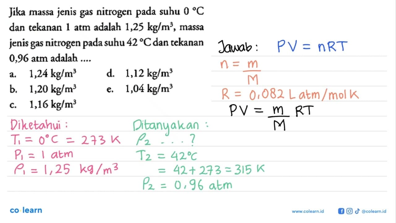 Jika massa jenis gas nitrogen pada suhu 0 C dan tekanan 1