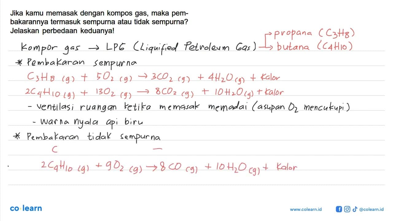 Jika kamu memasak dengan kompos gas, maka pem- bakarannya