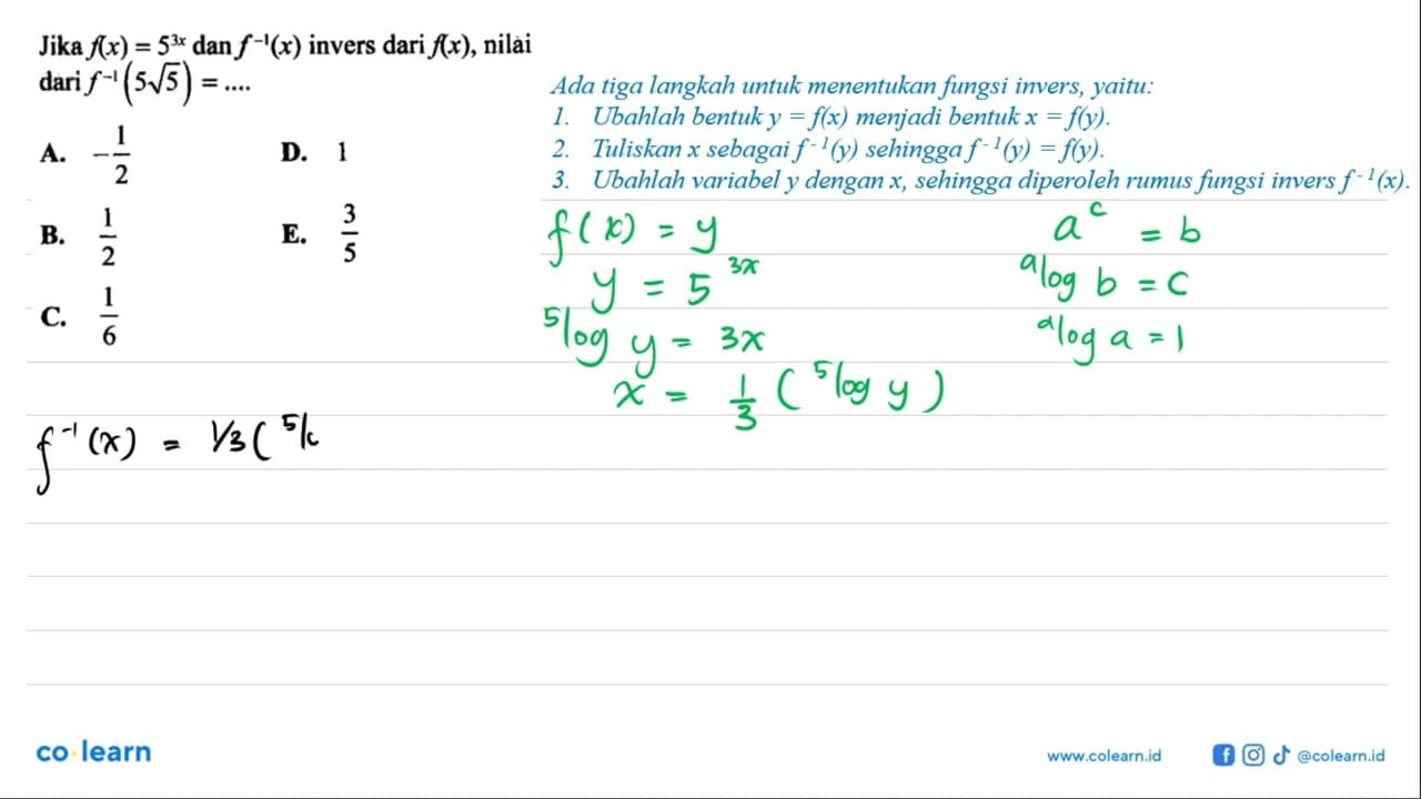 Jika f(x)=5^(3x) dan f^(-1)(x) invers dari f(x), nilai dari