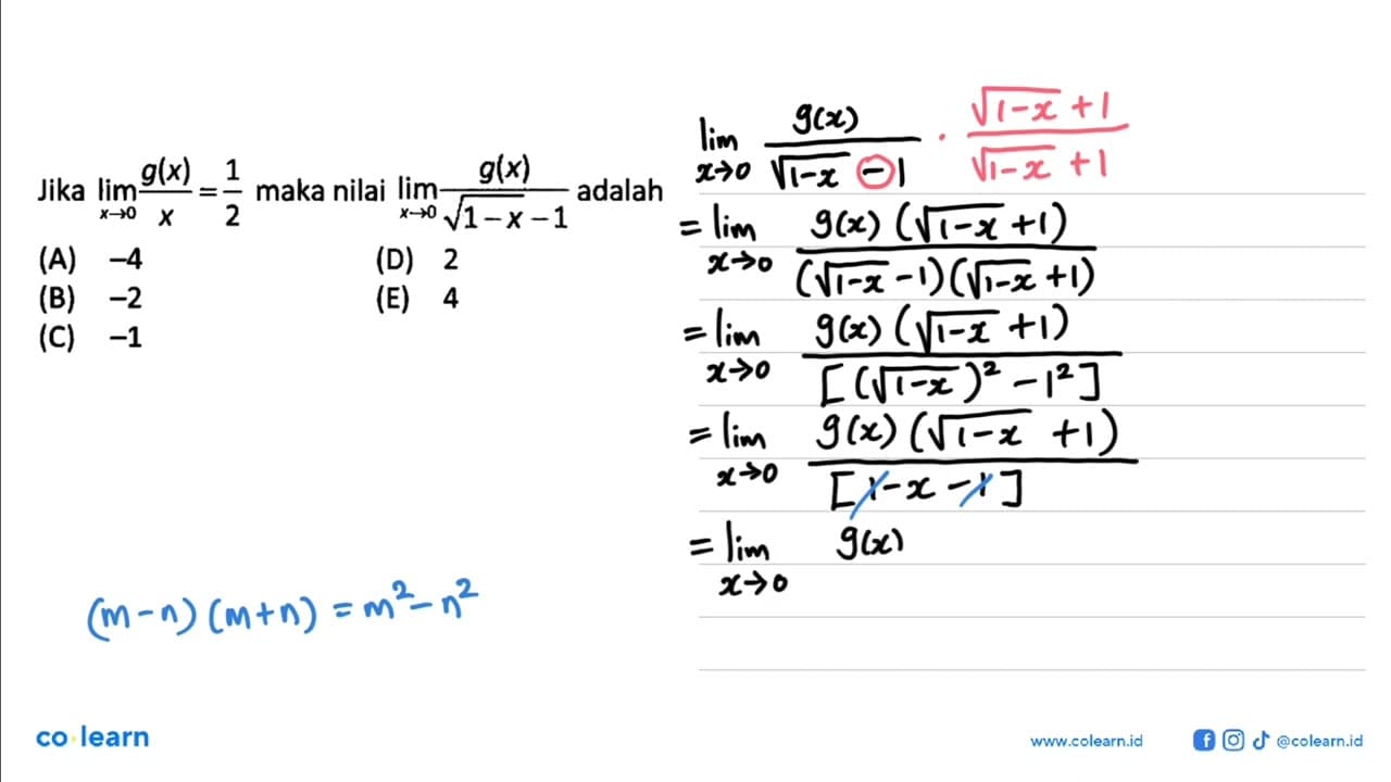 Jika lim x->0 g(x)/x=1/2 maka nilai lim x->0