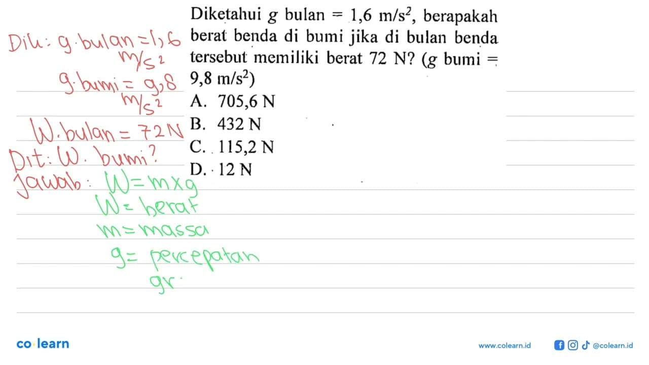 Diketahui g bulan = 1,6 m/s^2, berapakah berat benda di