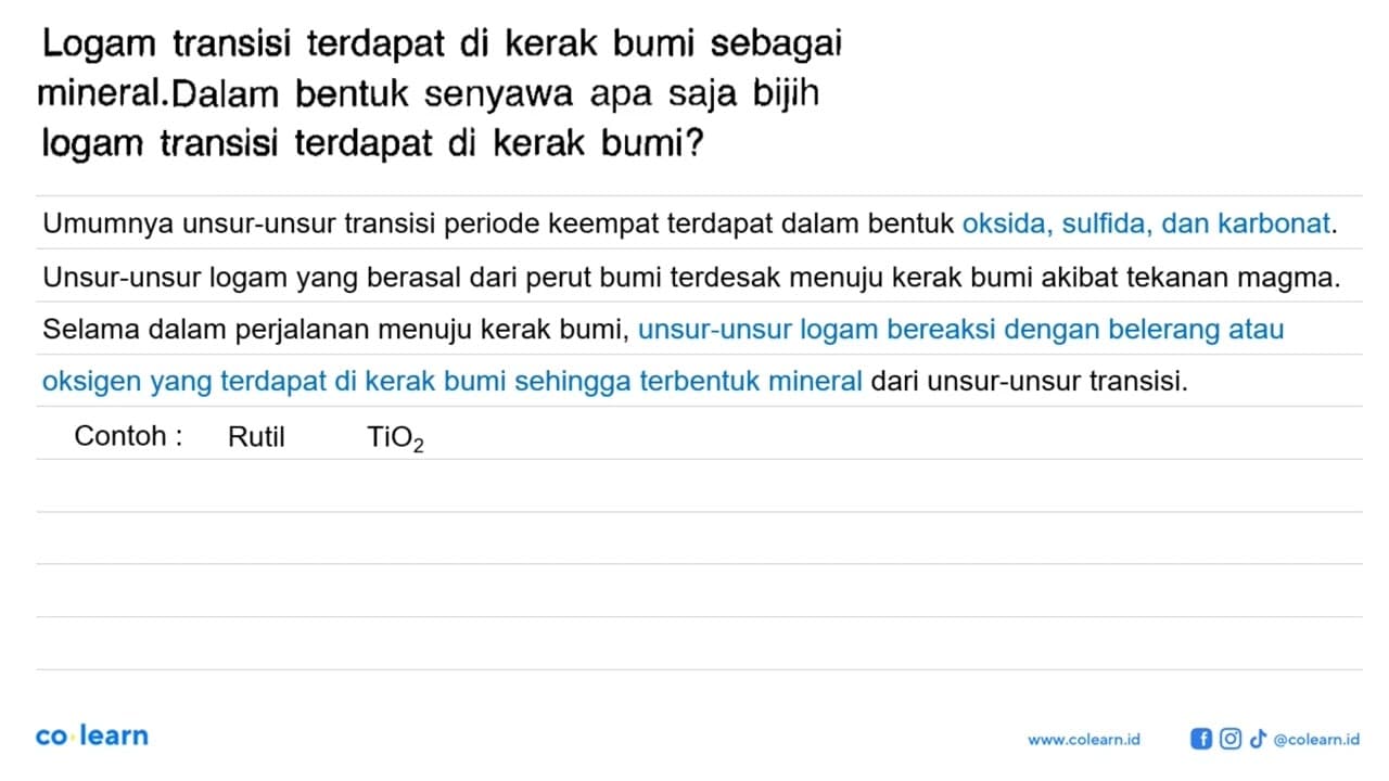 Logam transisi terdapat di kerak bumi sebagai mineral.Dalam