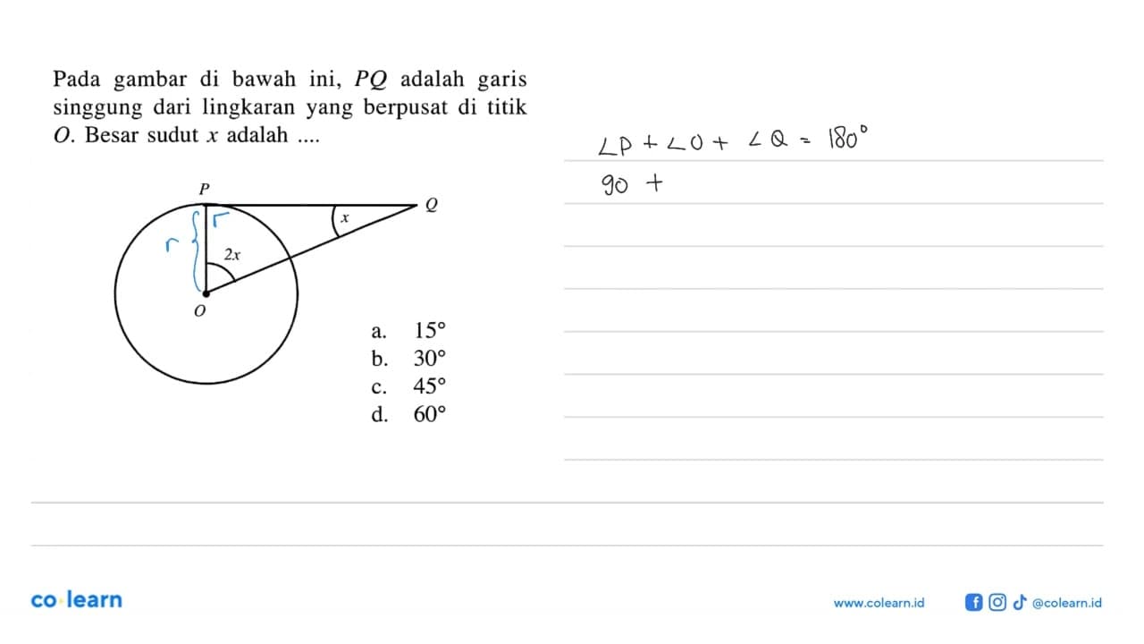 Pada gambar di bawah ini, PQ adalah garis singgung dari