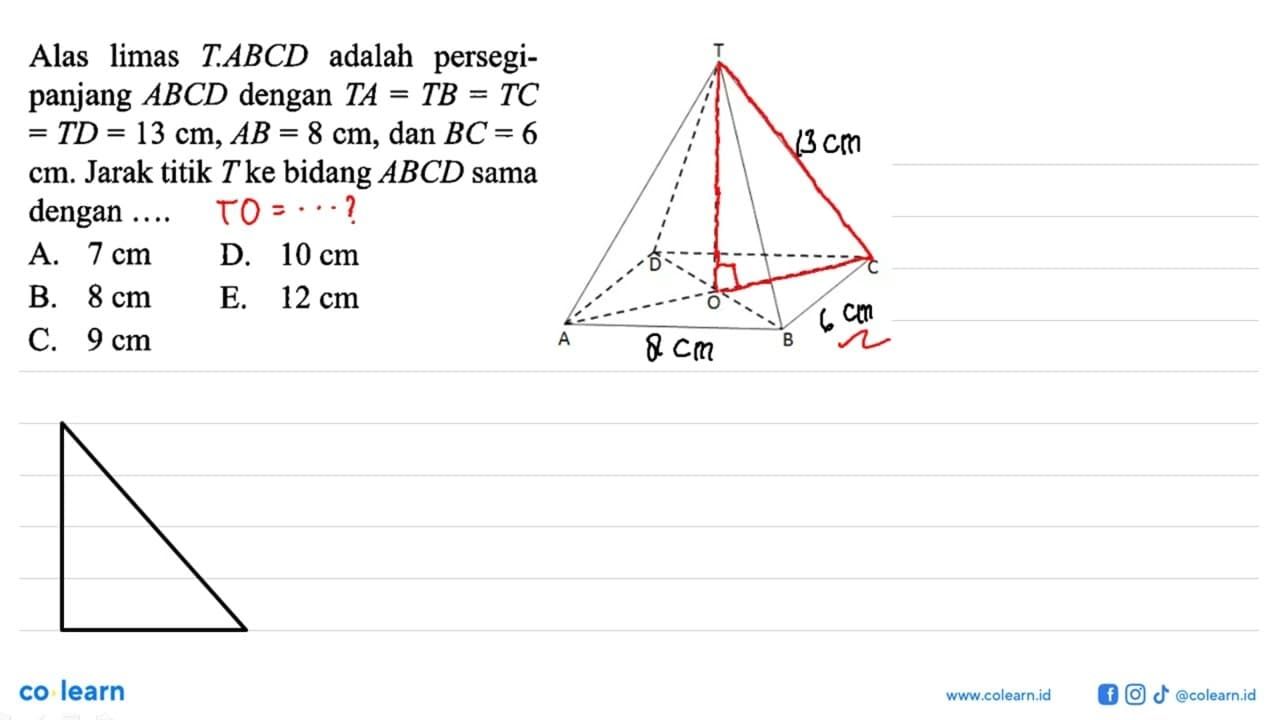 Alas limas T.ABCD adalah persegi-panjang ABCD dengan