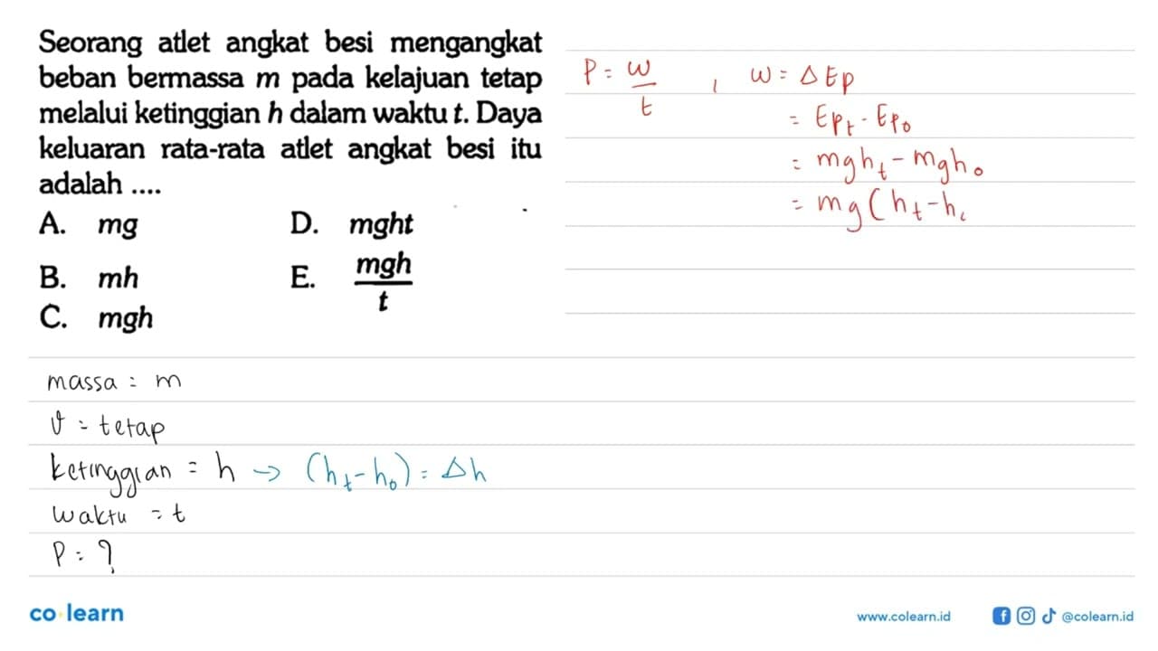 Seorang atlet angkat besi mengangkat beban bermassa m pada