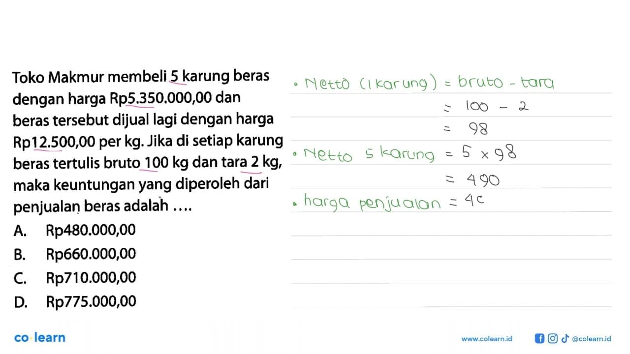 Toko Makmur membeli 5 karung beras dengan harga