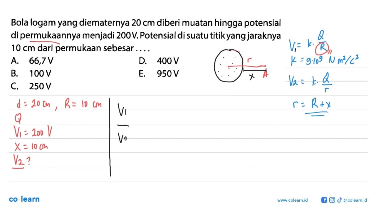 Bola logam yang diematernya 20 cm diberi muatan hingga