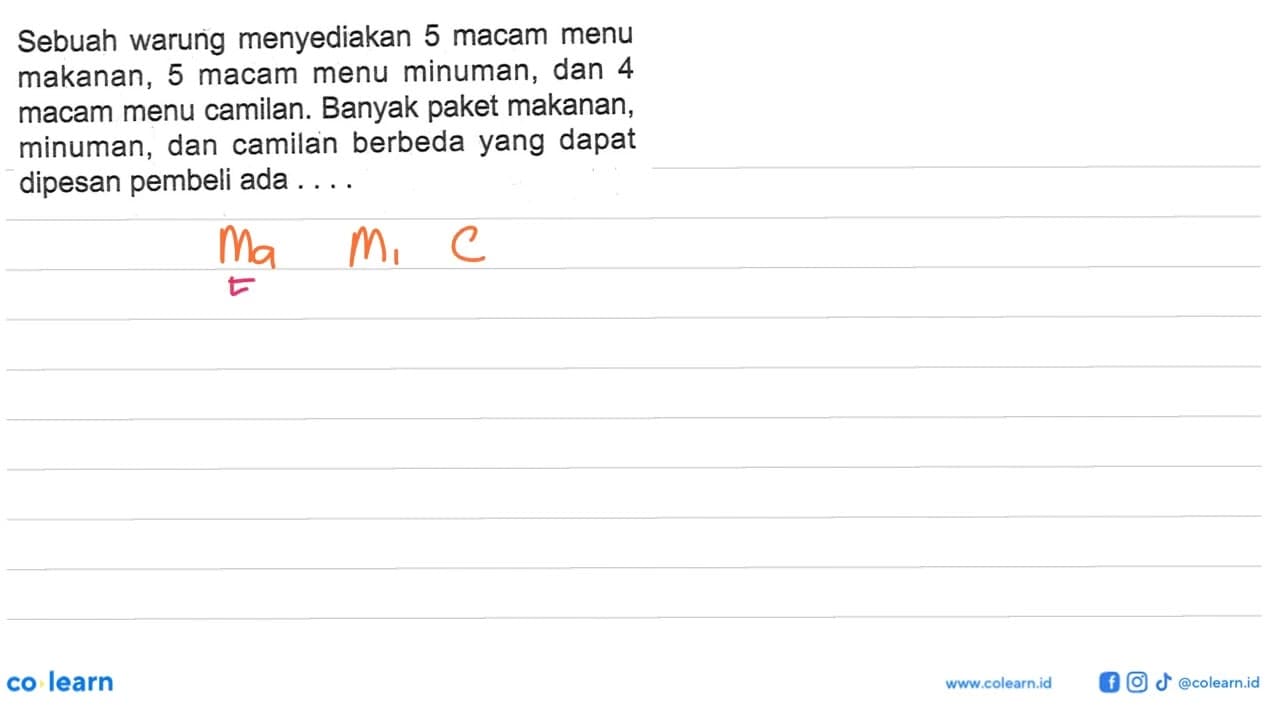 Sebuah warung menyediakan 5 macam menu makanan, 5 macam