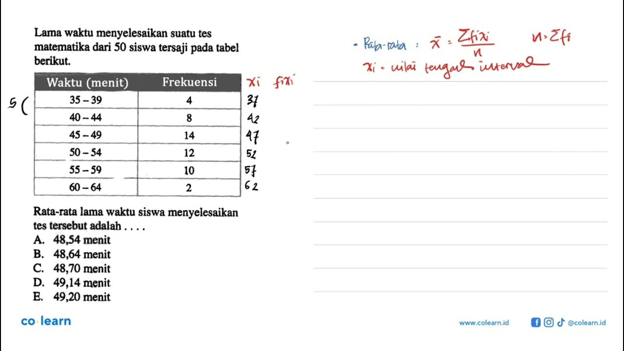 Lama waktu menyelesaikan suatu tes matematika dari 50 siswa