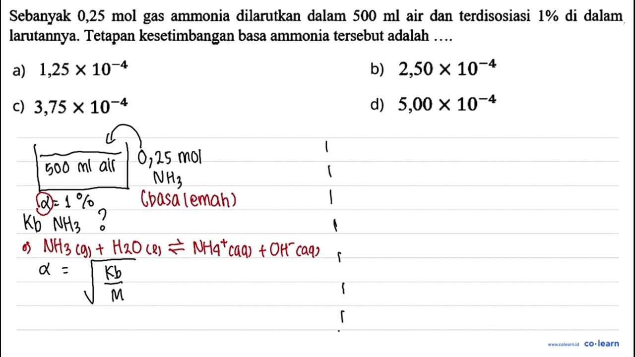 Sebanyak 0,25 mol gas ammonia dilarutkan dalam 500 ml air