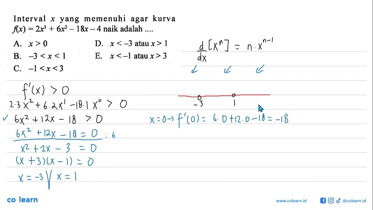 Interval x yang memenuhi agar kurva f(x)=2 x^3+6 x^2-18 x-4