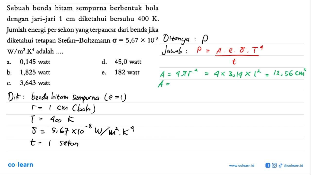 Sebuah benda hitam sempurna berbentuk bola dengan jari-jari