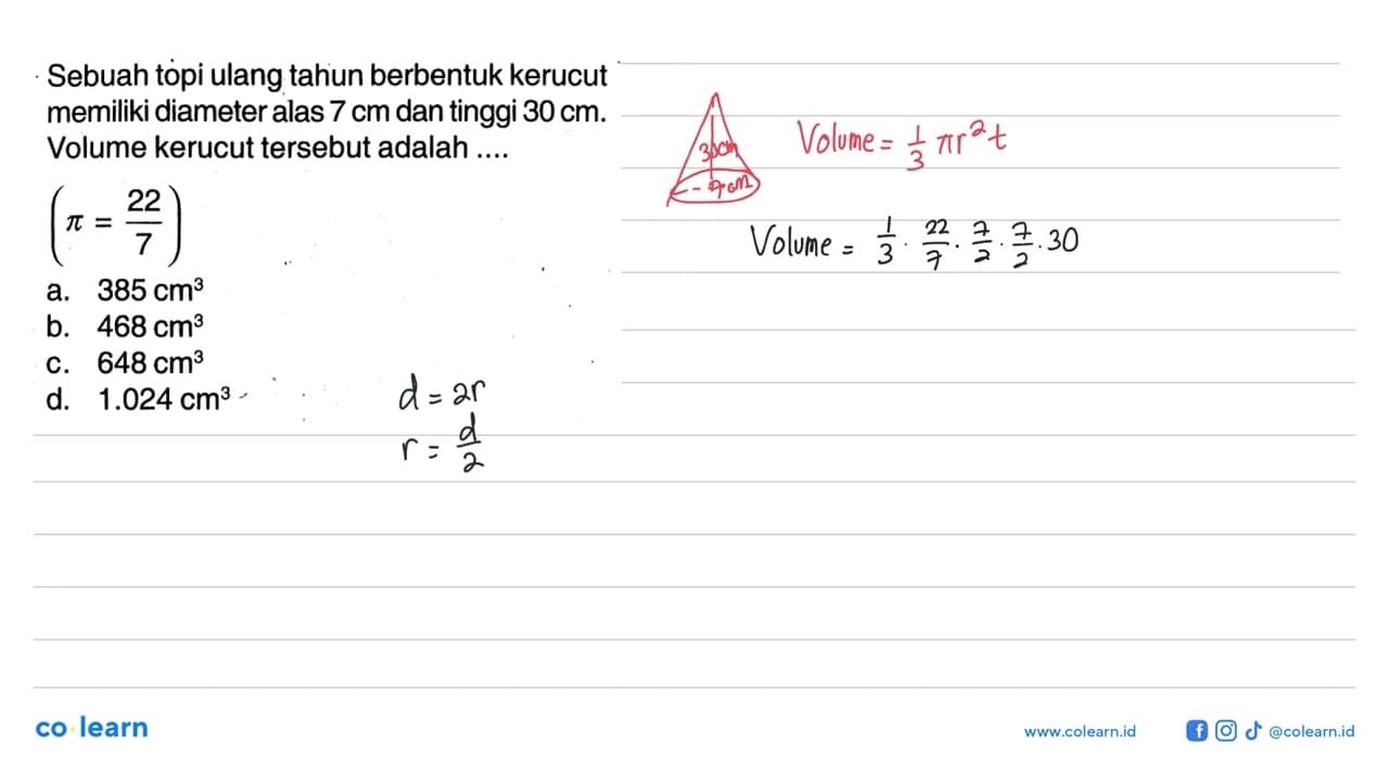 Sebuah topi ulang tahun berbentuk kerucut memiliki diameter