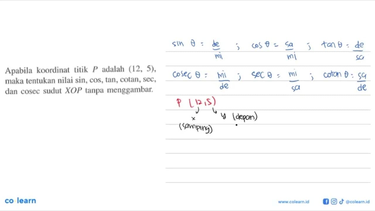 Apabila koordinat titik P adalah (12,5), maka tentukan