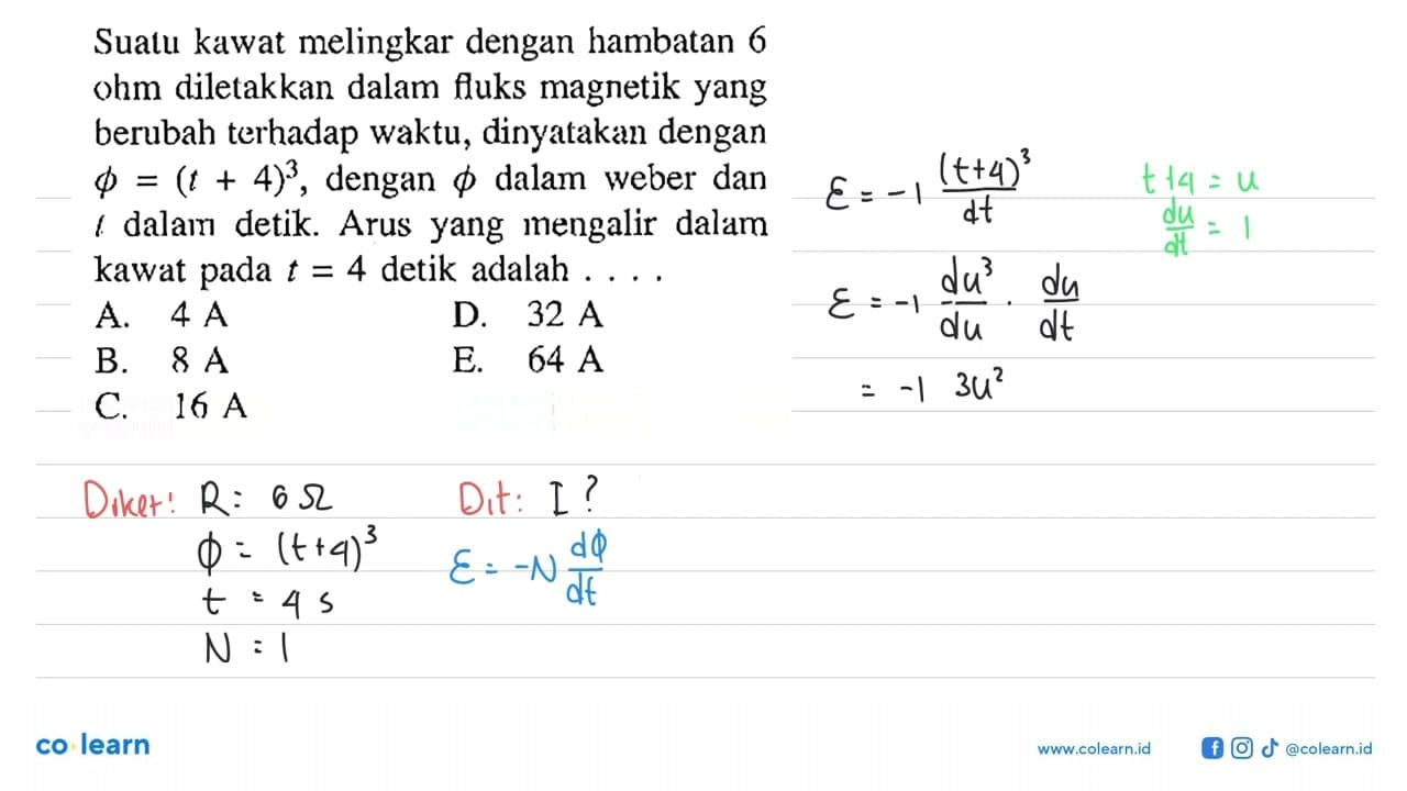 Suatu kawat melingkar dengan hambatan 6 ohm diletakkan