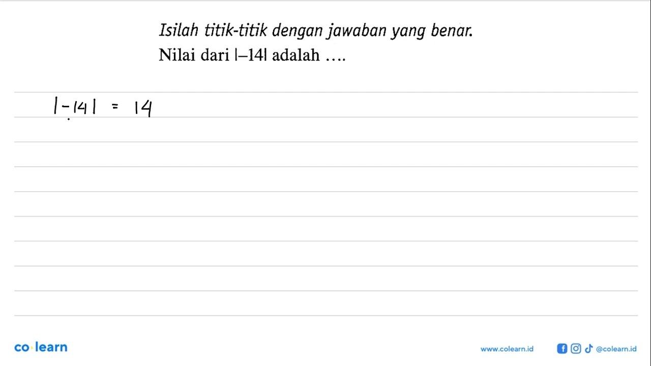 Isilah titik-titik dengan jawaban yang benar. Nilai dari