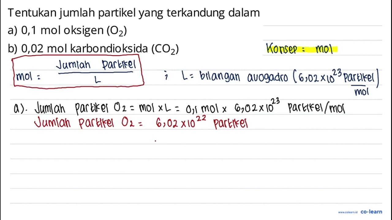 Tentukan jumlah partikel yang terkandung dalam a) 0,1 mol