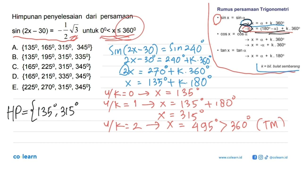 Himpunan penyelesaian dari persamaan sin(2x-30)=-1/2