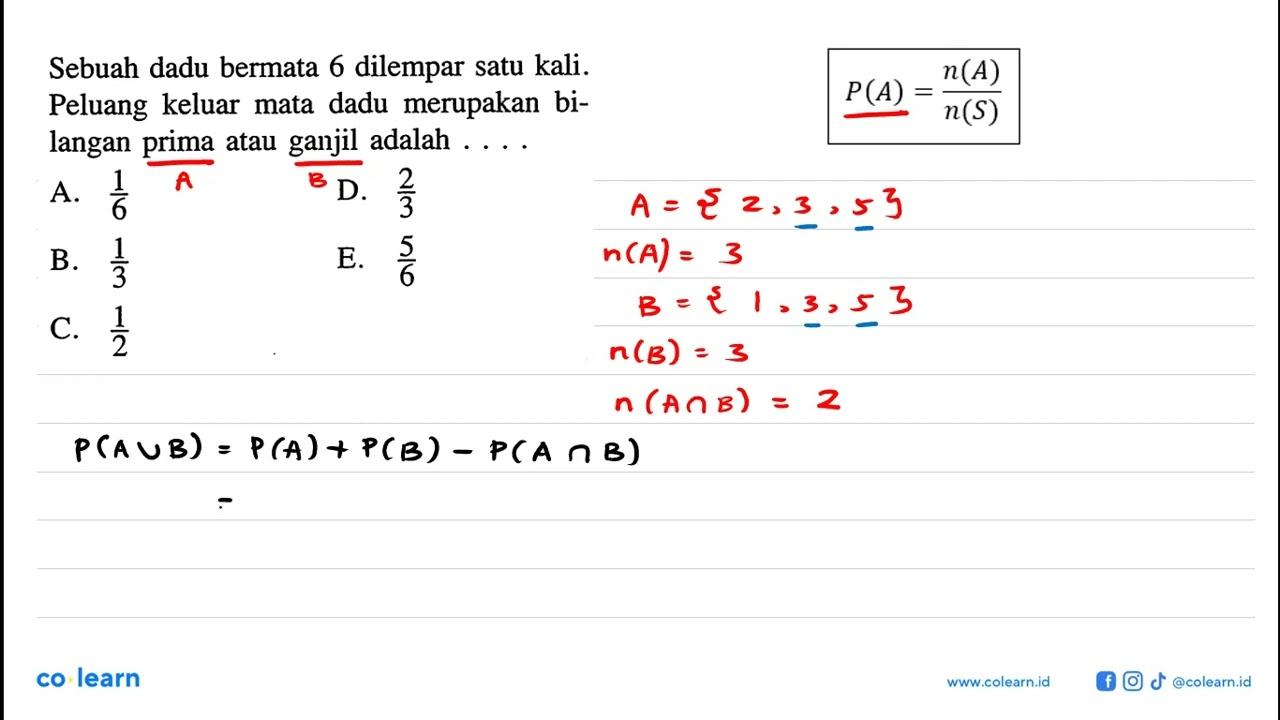 Sebuah dadu bermata 6 dilempar satu kali. Peluang keluar