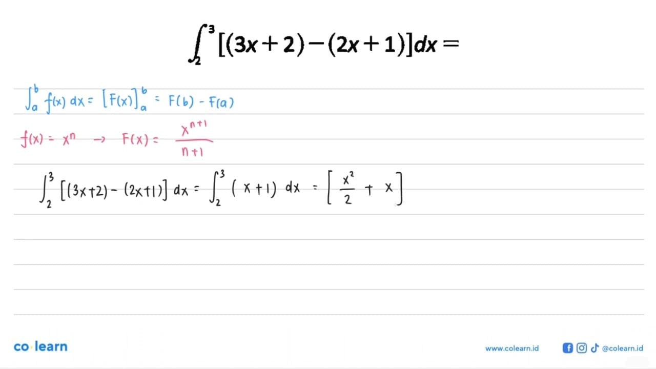 integral 2 3 [(3x+2)-(2x+1)] dx=