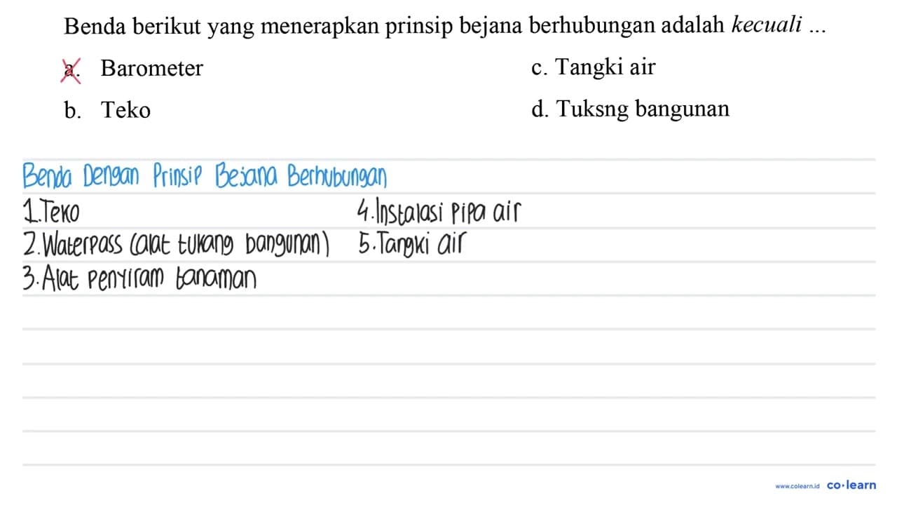 Benda berikut yang menerapkan prinsip bejana berhubungan