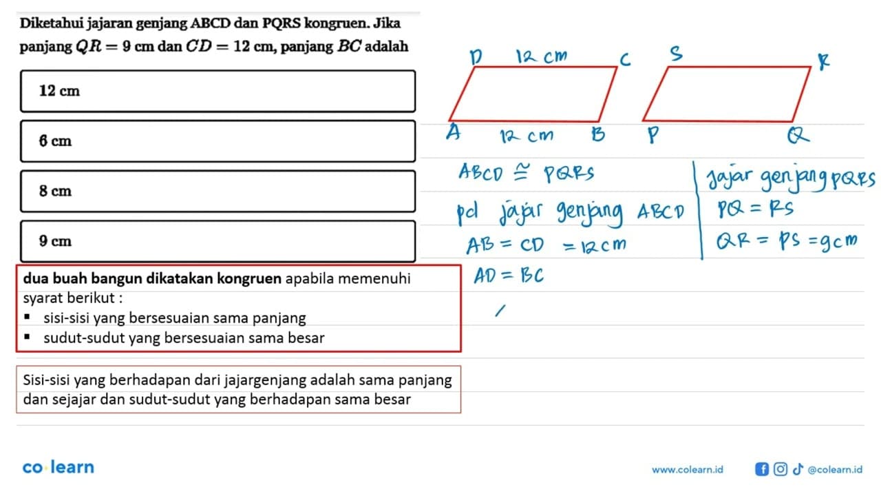 Diketahui jajaran genjang ABCD dan PQRS kongruen. Jika