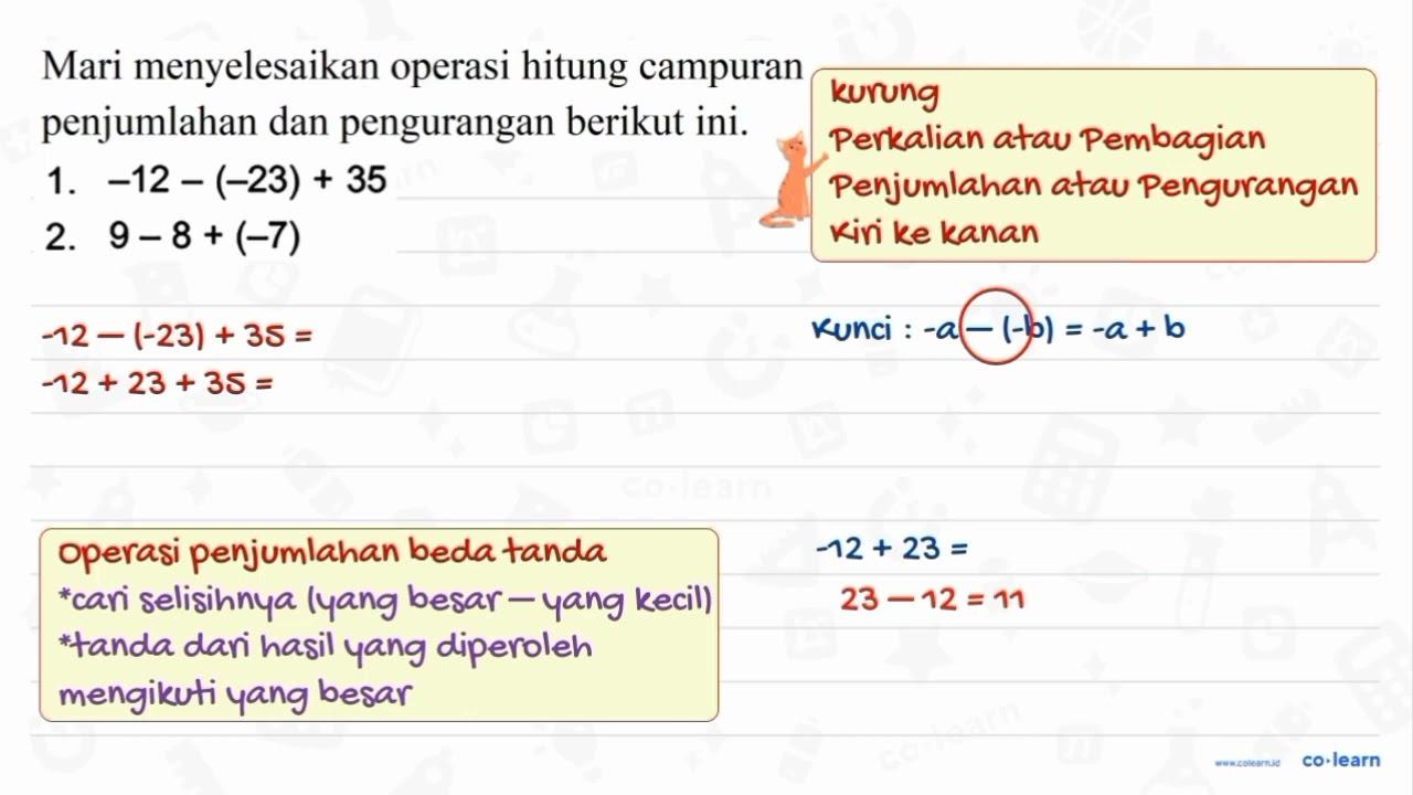 Mari menyelesaikan operasi hitung campuran penjumlahan dan