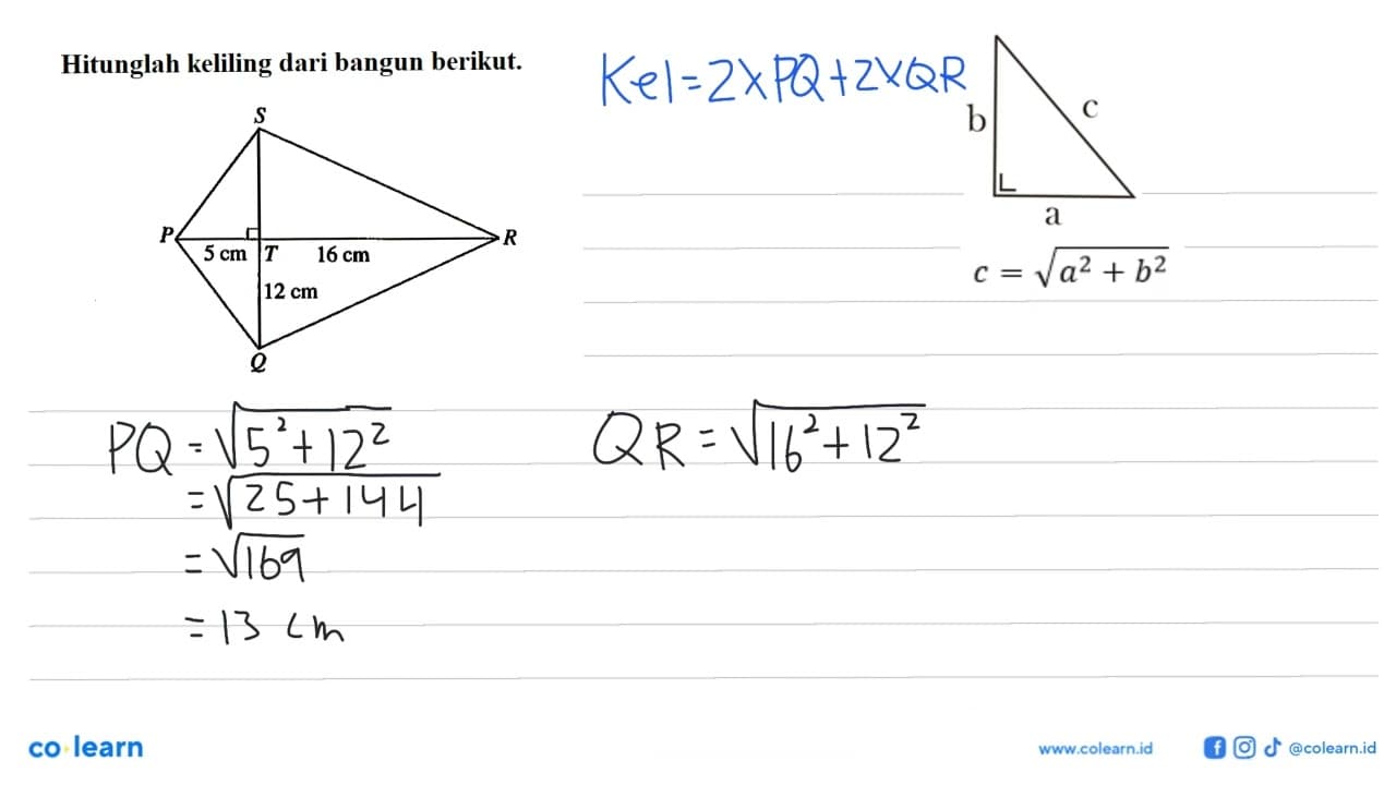 Hitunglah keliling dari bangun berikut. P Q R S T 5 cm 16