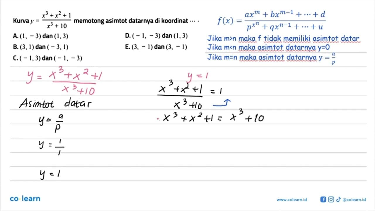 Kurva y=(x^3 + x^2 + 1)/(x^3 + 10) memotong asimtot