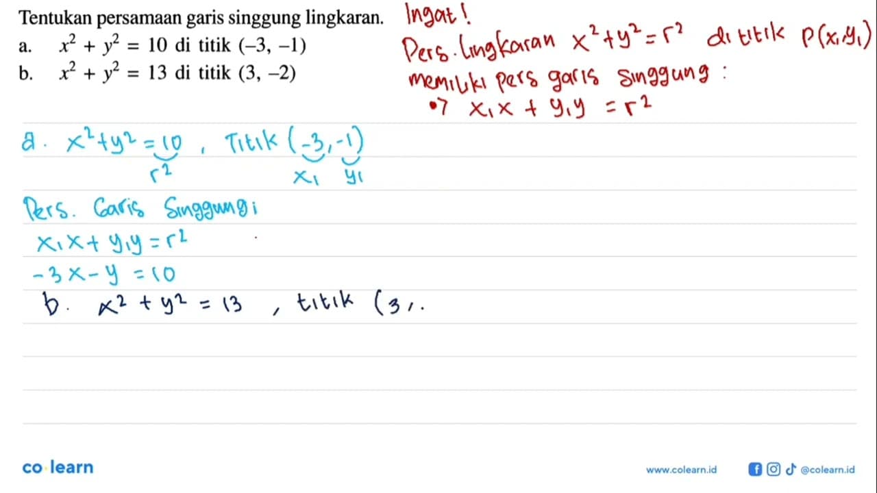 Tentukan persamaan garis singgung lingkaran.a. x^2+y^2=10