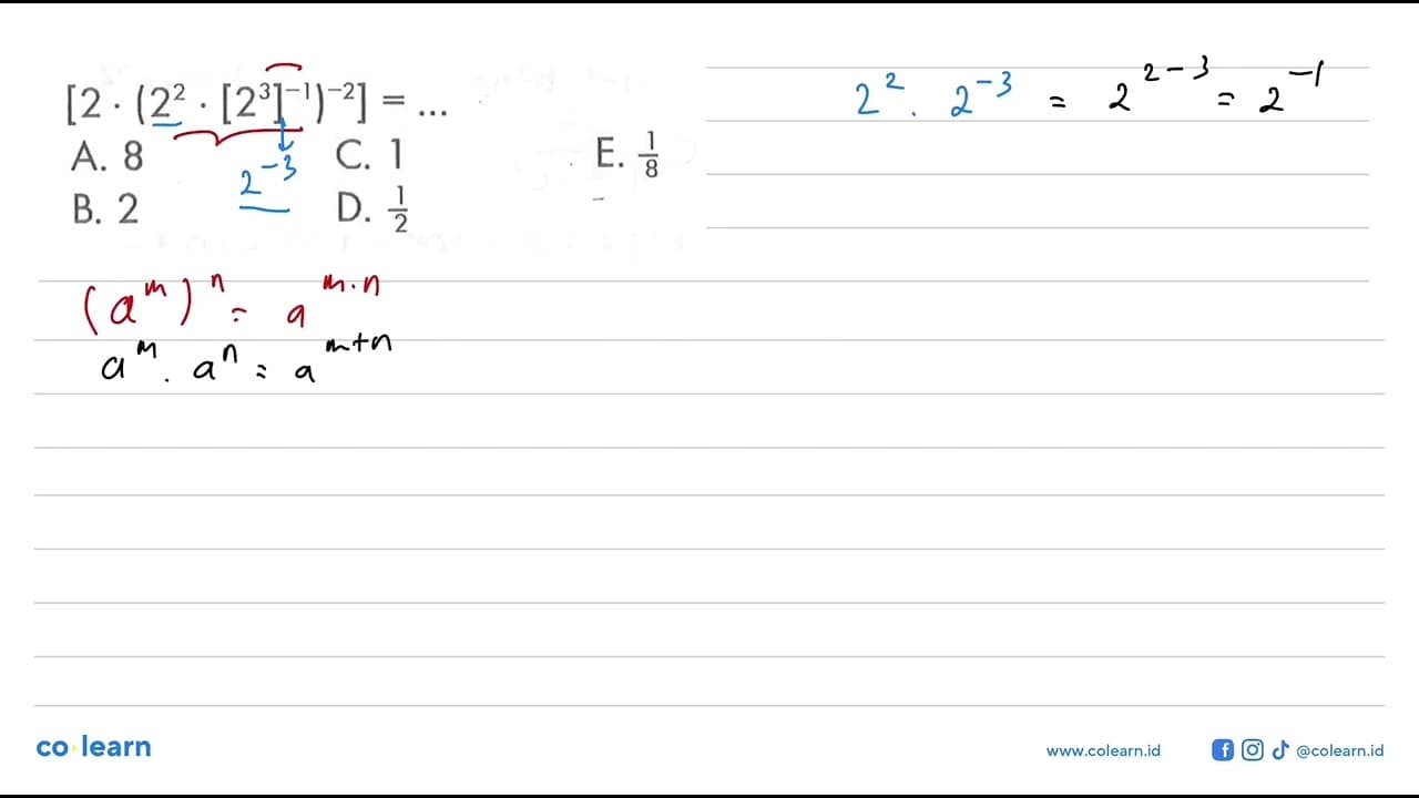 [2.(2^2.[2^3]^(-1))^(-2)]= ...