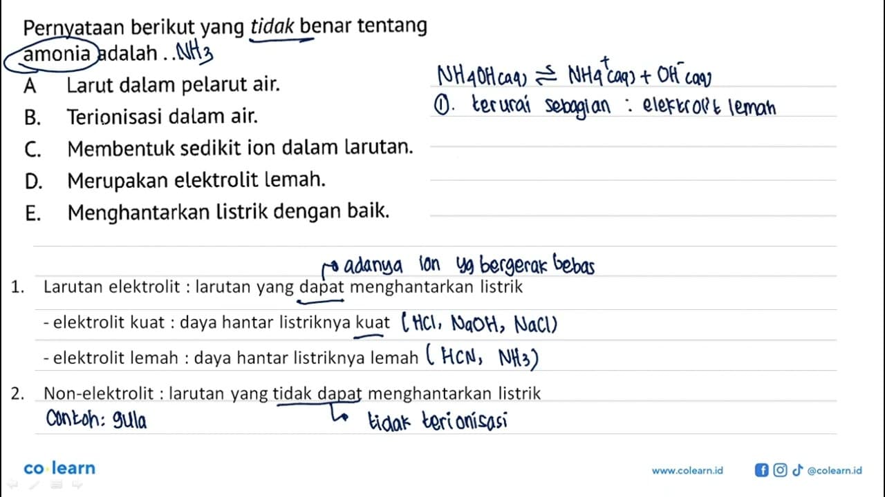 Pernyataan berikut yang tidak benar tentangamonia adalah...