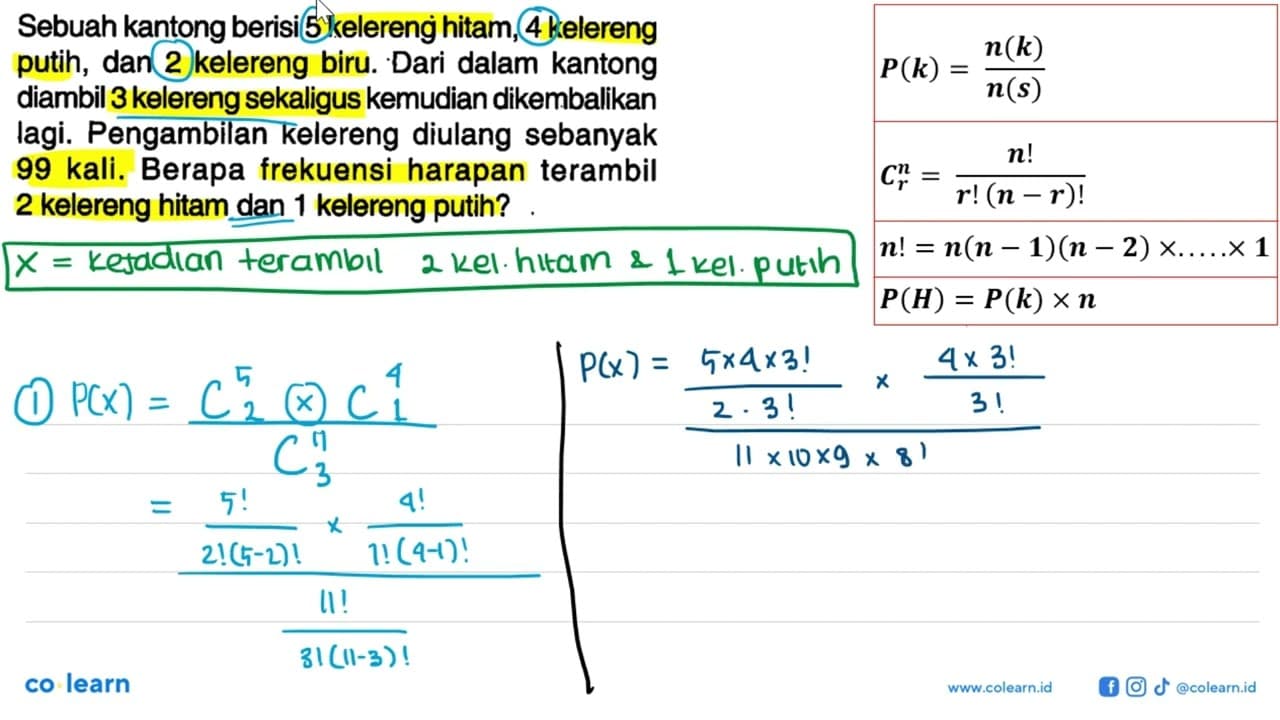 Sebuah kantong berisi 5 kelereng hitam, 4 kelereng putih,