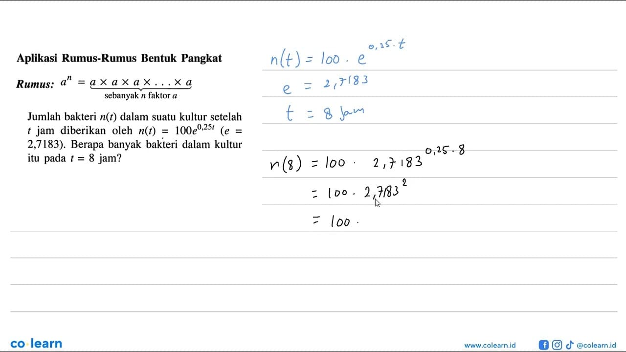 Aplikasi Rumus-Rumus Bentuk Pangkat Rumus: a^n=axaxax...xa