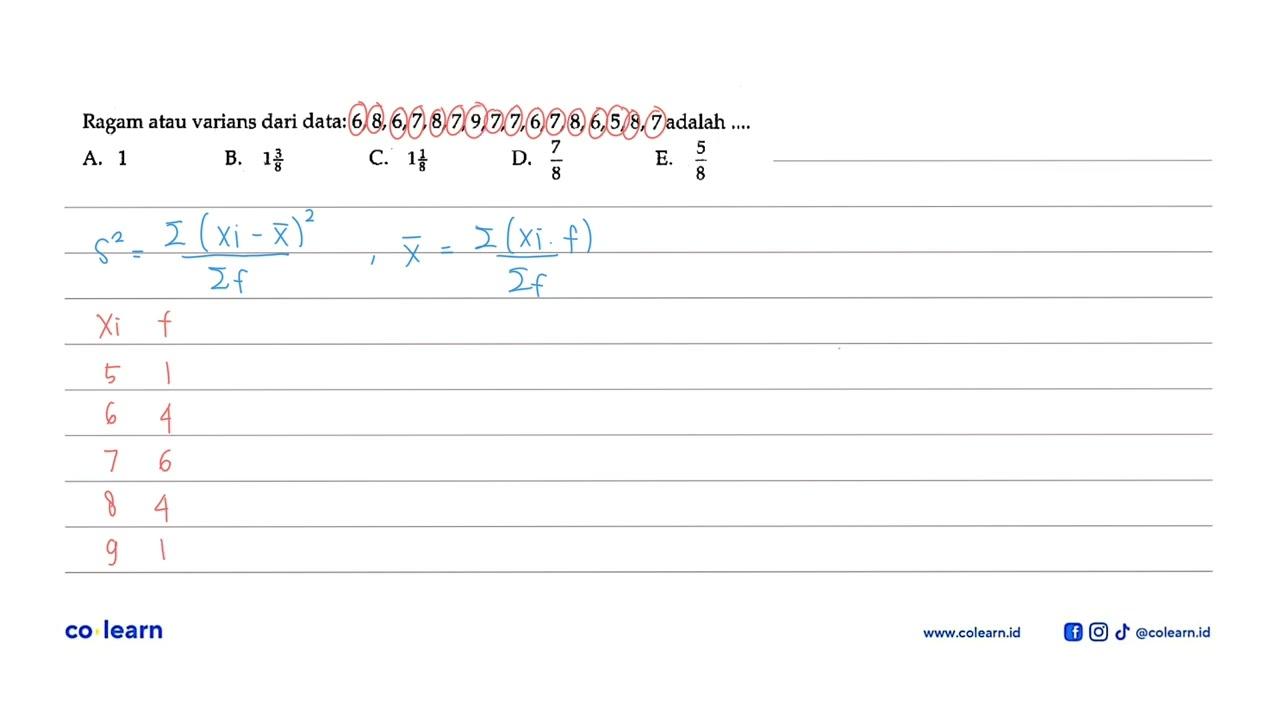 Ragam atau varians dari data: